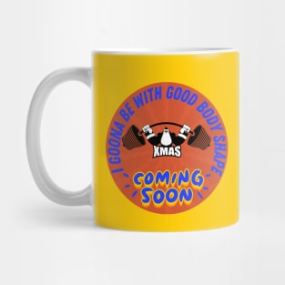 Santa lifts weights -  xmas Coming soon - Blue Orange Mug